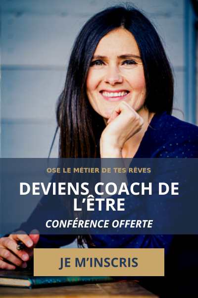Conférence offerte — Deviens coach de l’être